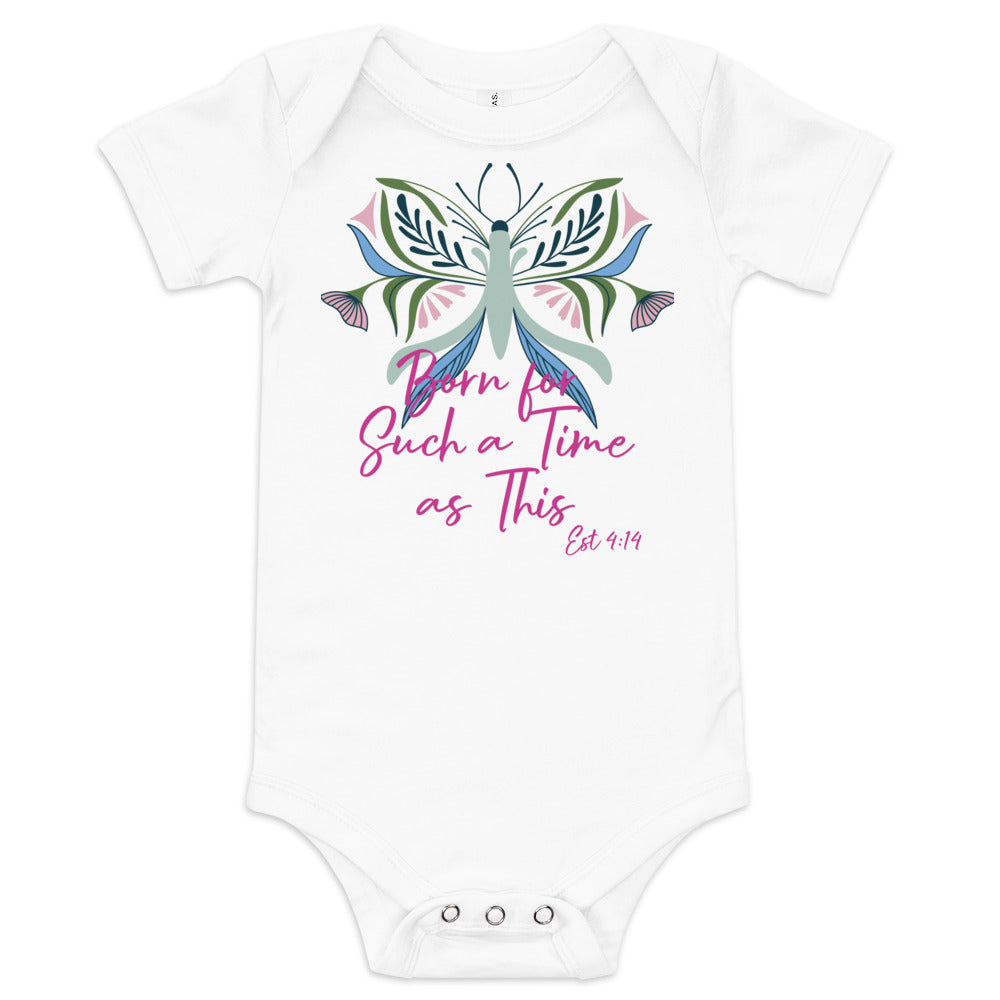 Born for Such a Time Est 4:14 Baby short sleeve onesie