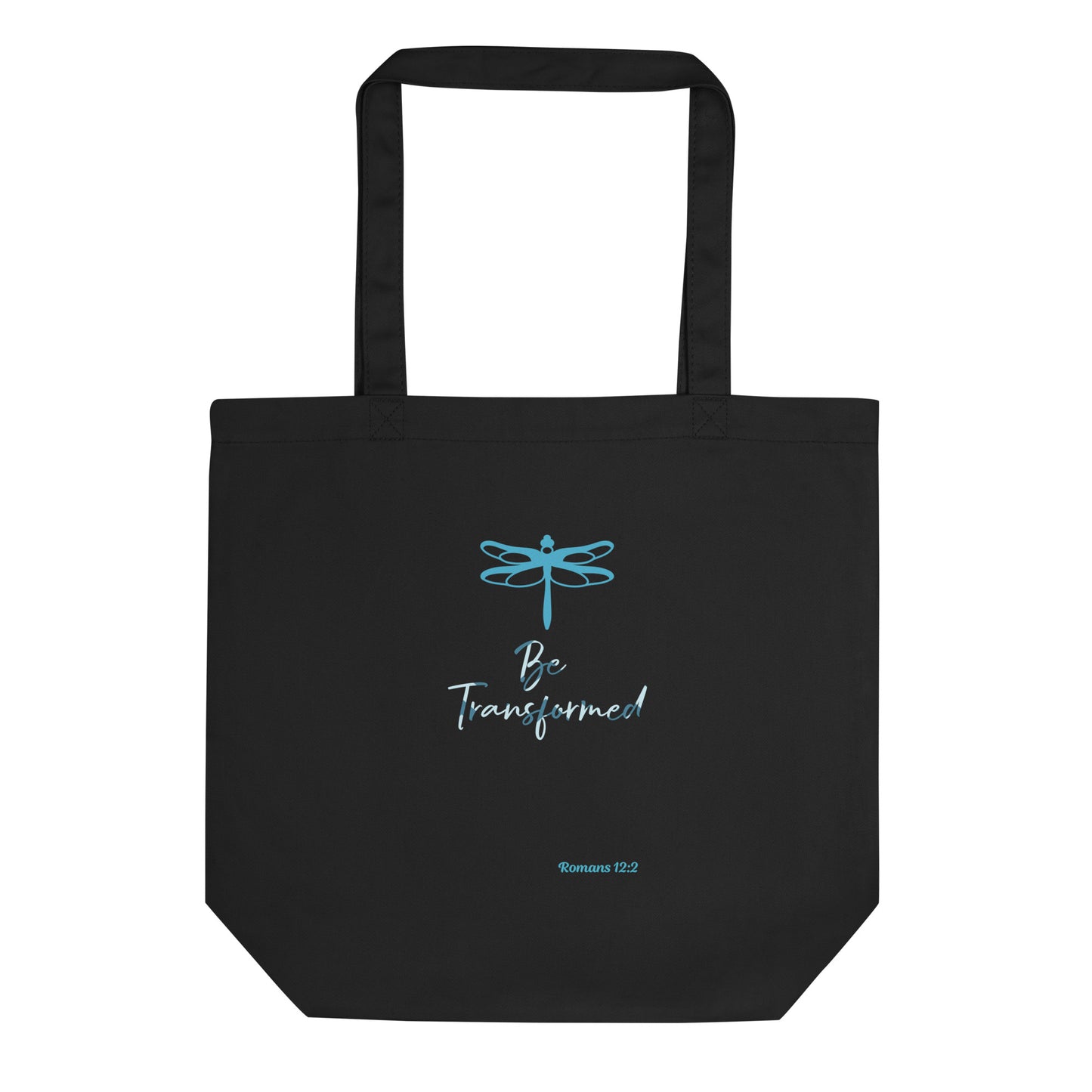 Be Transformed Rom 12:2 Dragonfly Teal Eco Tote Bag
