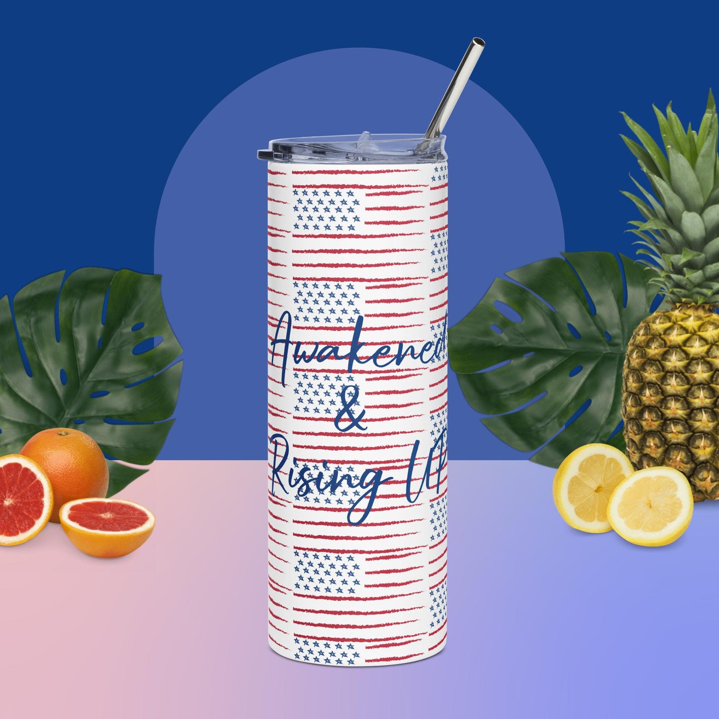 Awakened & Rising UP USA Stainless steel tumbler