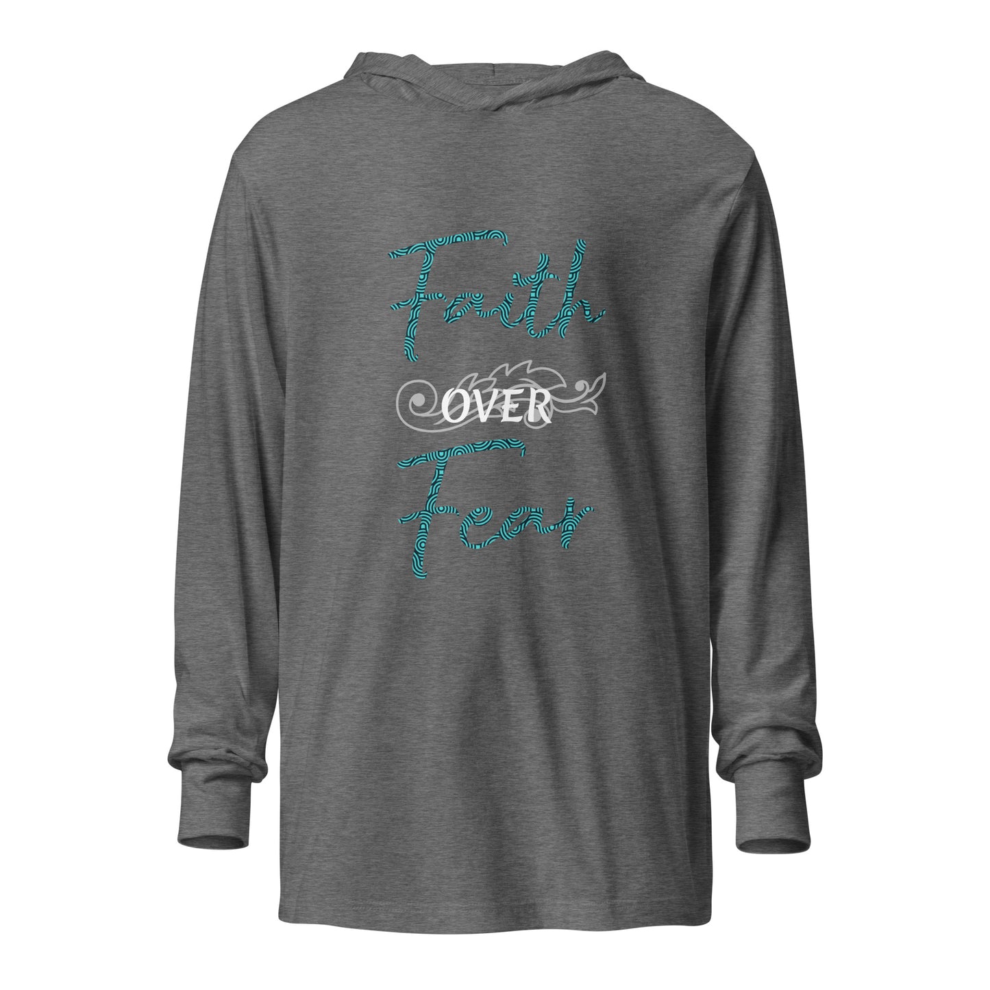 Faith over Fear Scroll Hooded long-sleeve tee