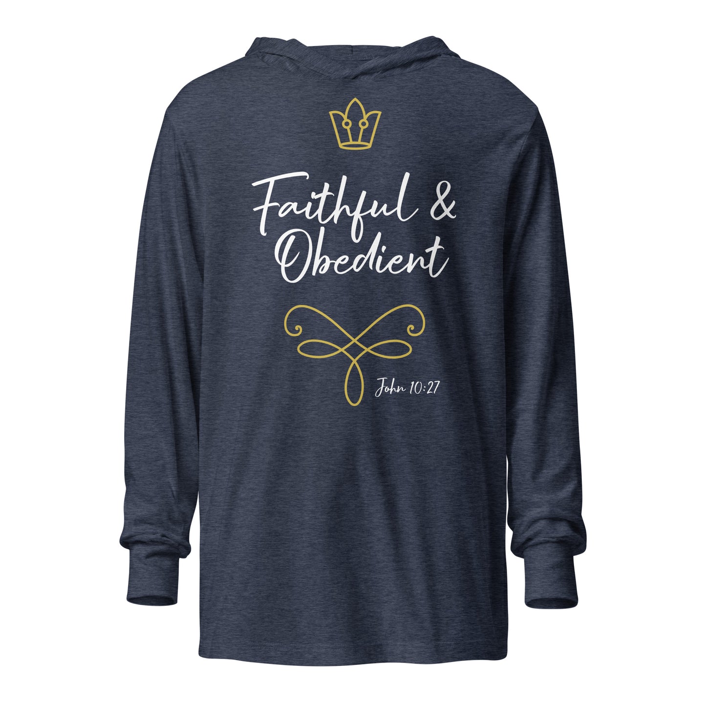 Faithful & Obedient JN 10:27 Hooded long-sleeve tee