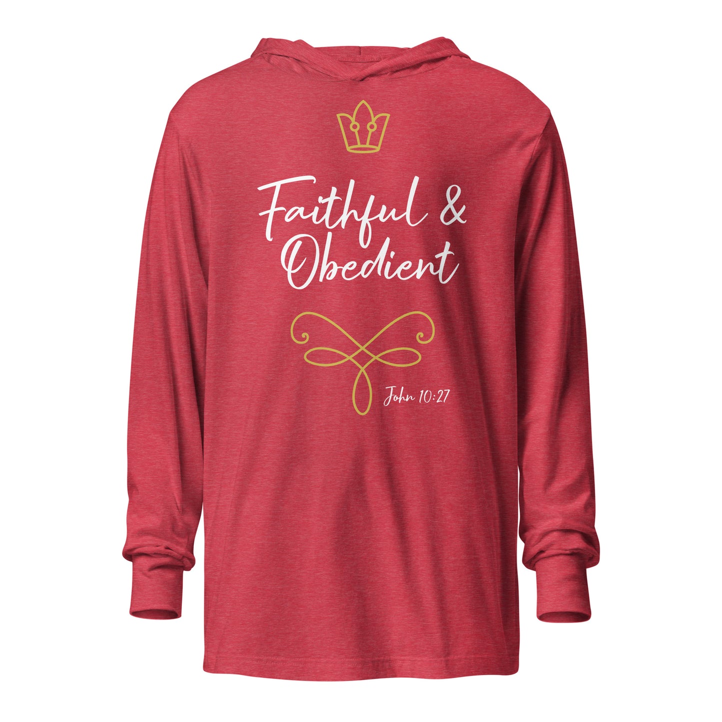 Faithful & Obedient JN 10:27 Hooded long-sleeve tee