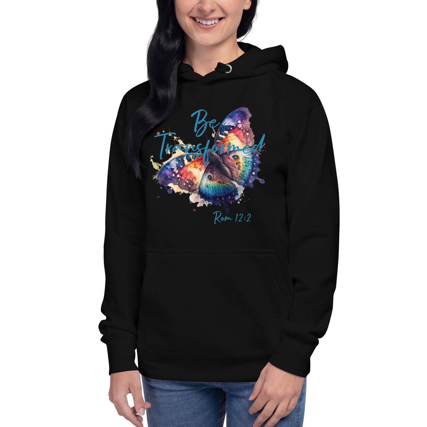 Be Transformed WC Butterfly Rom 12:2 Unisex Hoodie