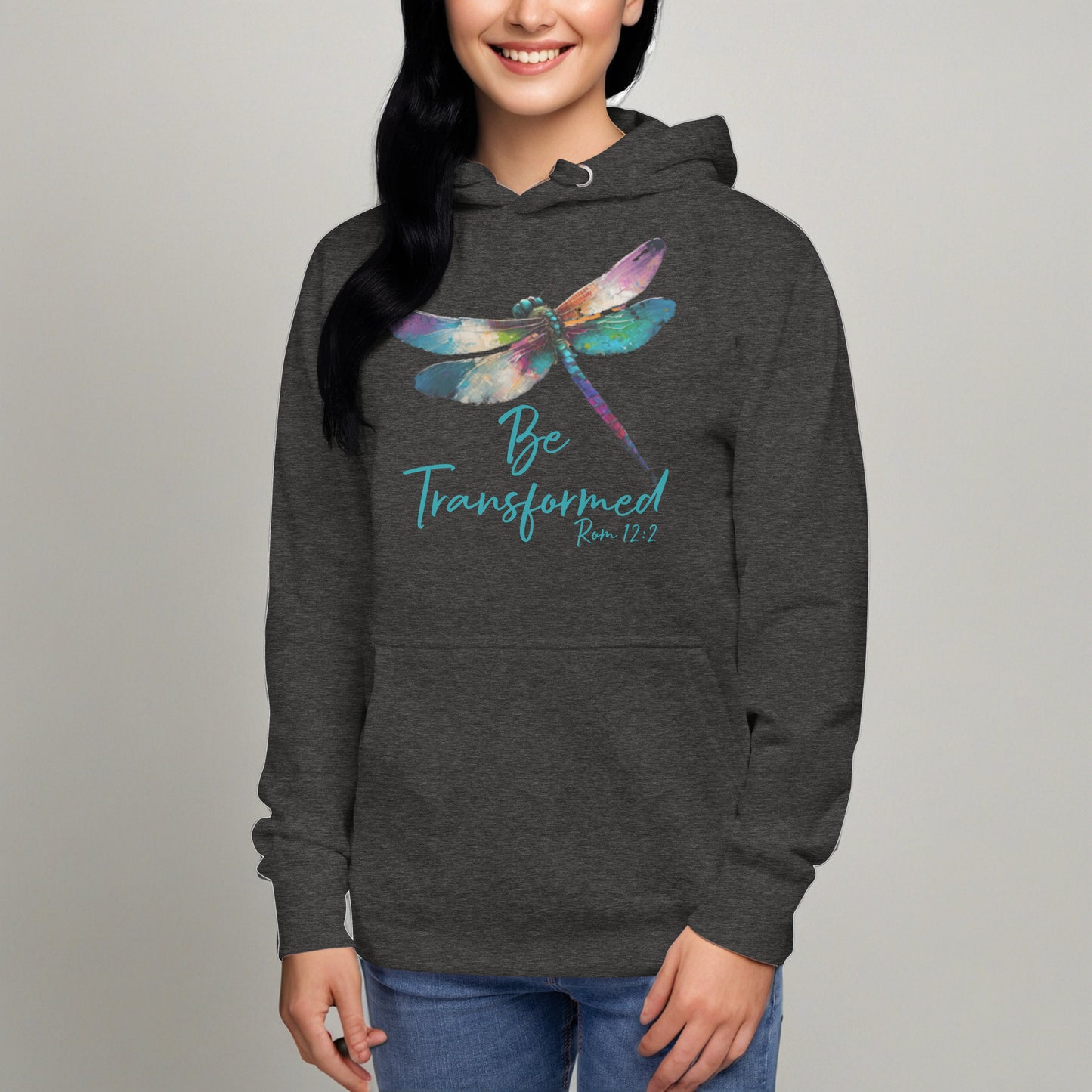 Be Transformed Dragonfly Rom 12:2 Unisex Hoodie