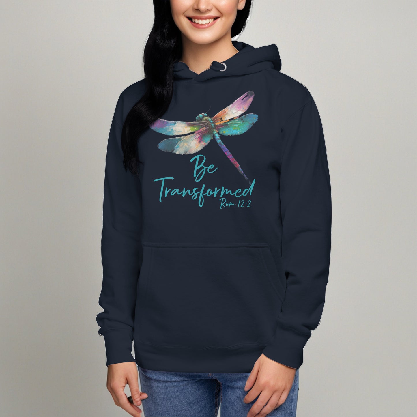 Be Transformed Dragonfly Rom 12:2 Unisex Hoodie