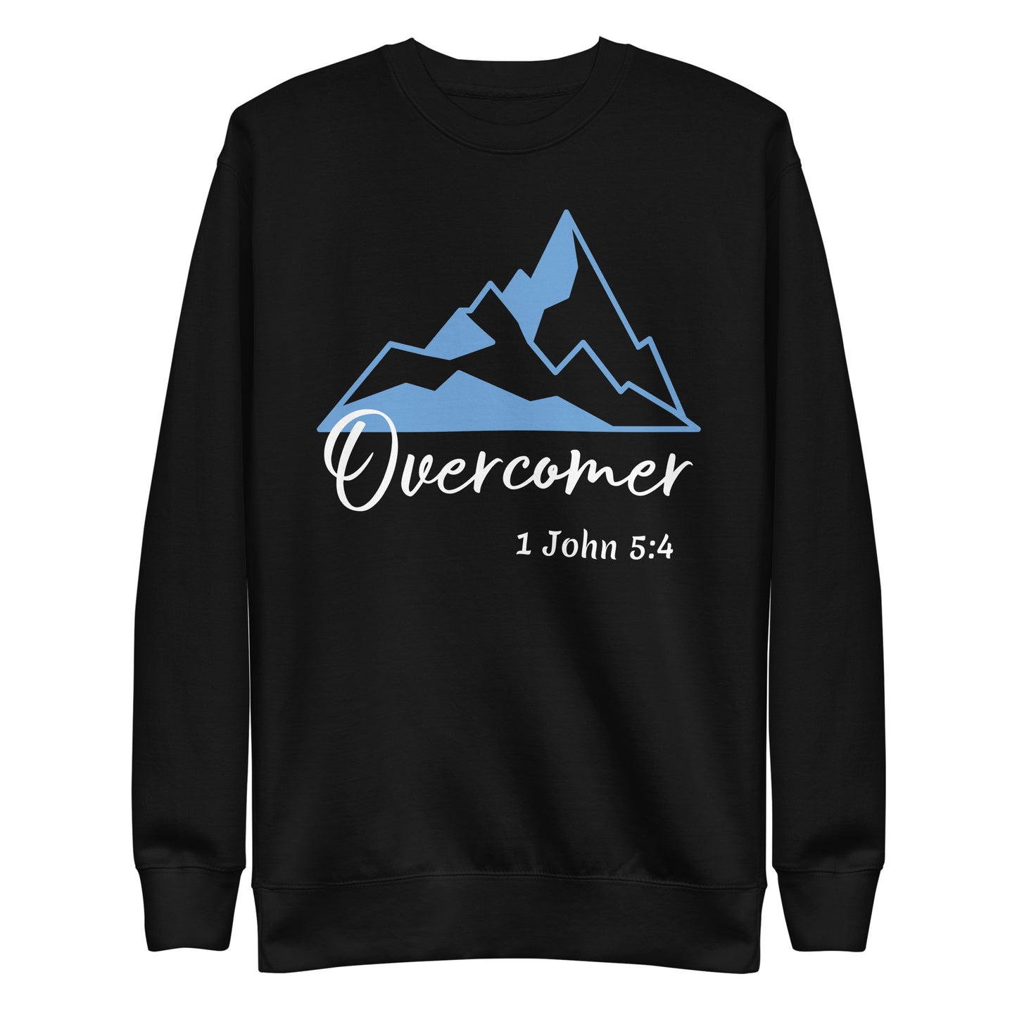 Overcomer 1 John 5:4 Unisex Sweatshirt