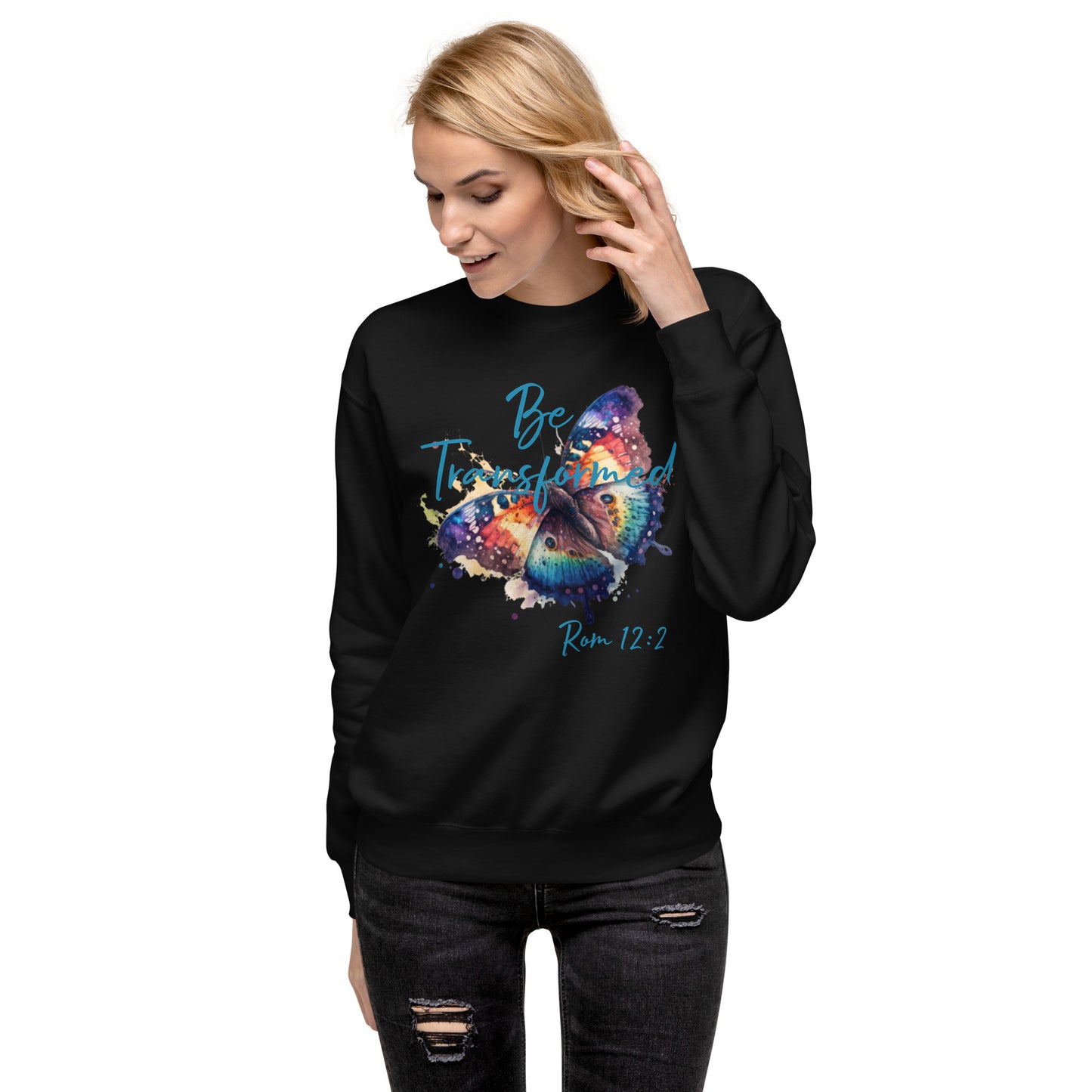 Be Transformed WC Butterfly Rom 12:2 Unisex Sweatshirt