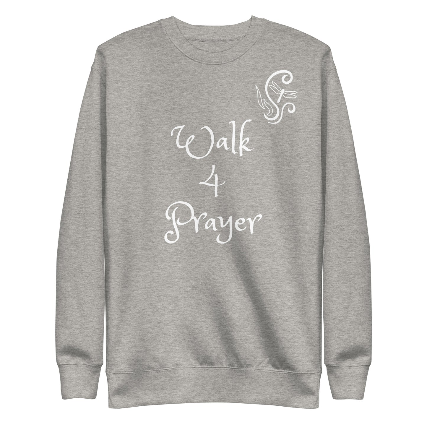 Walk 4 Prayer Scroll Dragonfly Unisex Sweatshirt