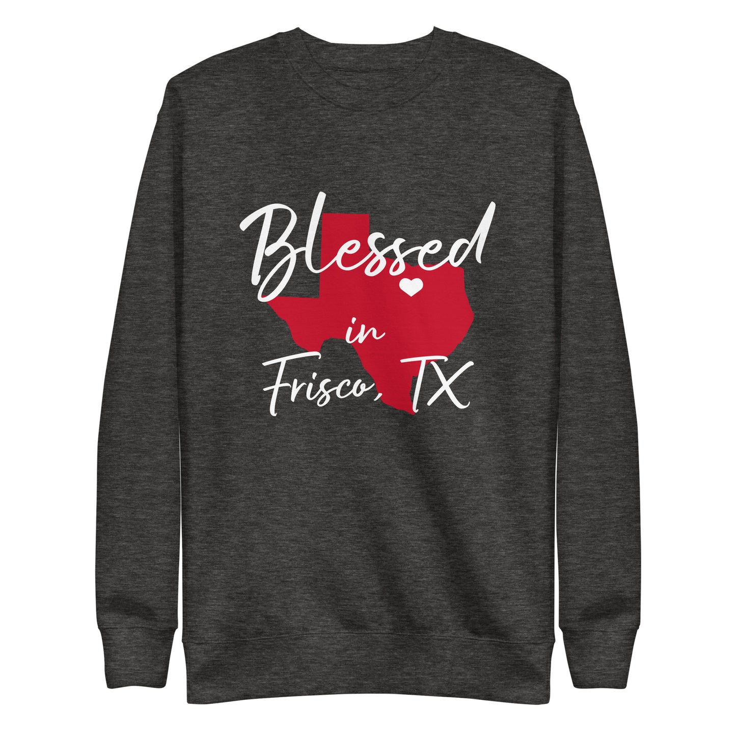 Blessed in Frisco, TX Red/White Heart Unisex Sweatshirt