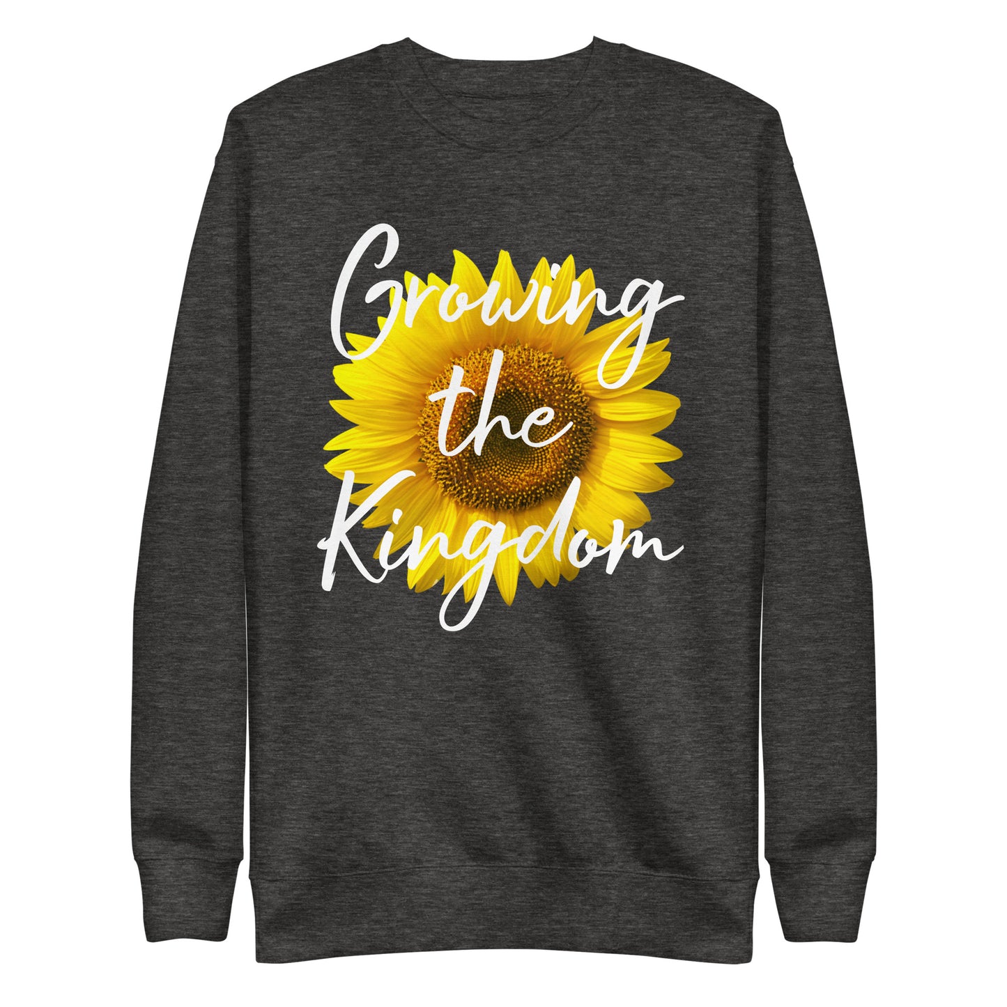 Growing the Kingdom Sunflower Unisex Sweatshirt