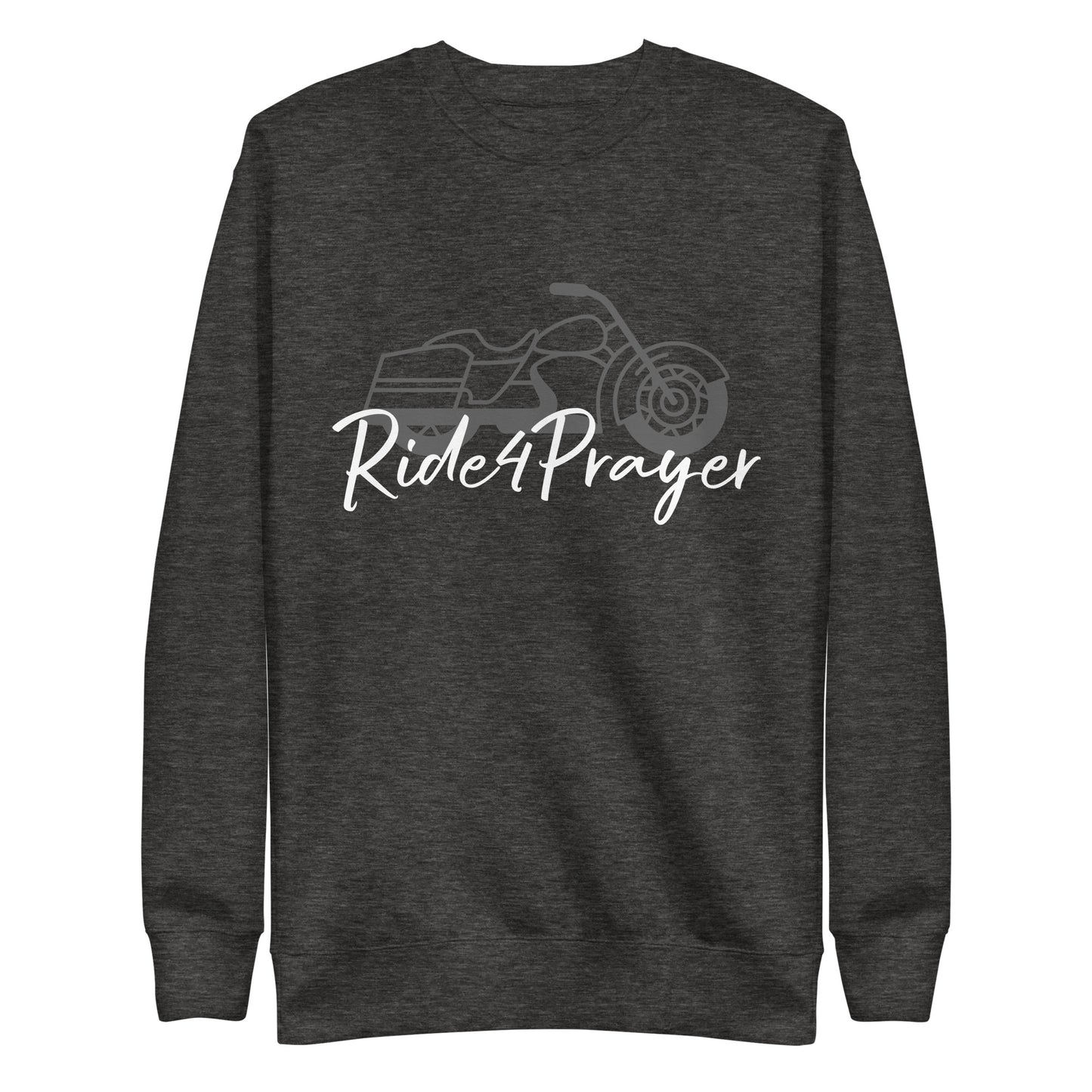 Ride4Prayer Motorcycle Unisex Sweatshirt