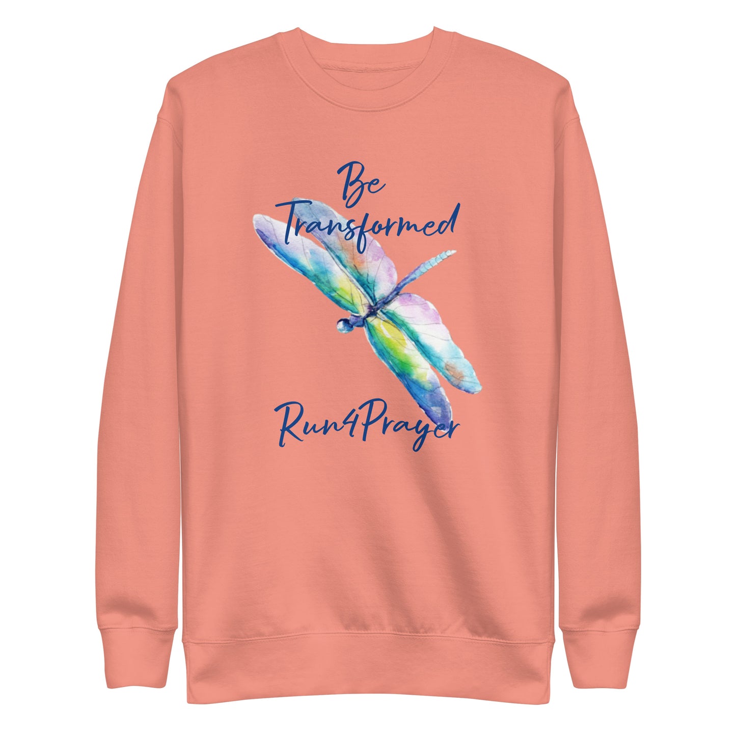 Be Transformed Colorful Dragonfly/ Run4Prayer Unisex Sweatshirt