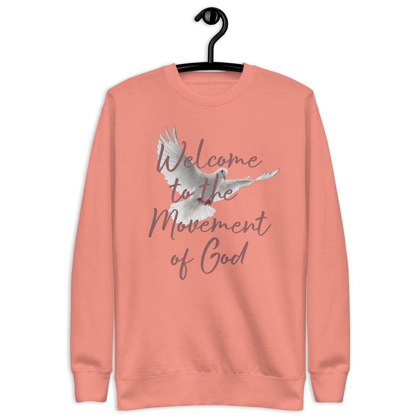 Welcome to the Movement of God Unisex Sweatshirt