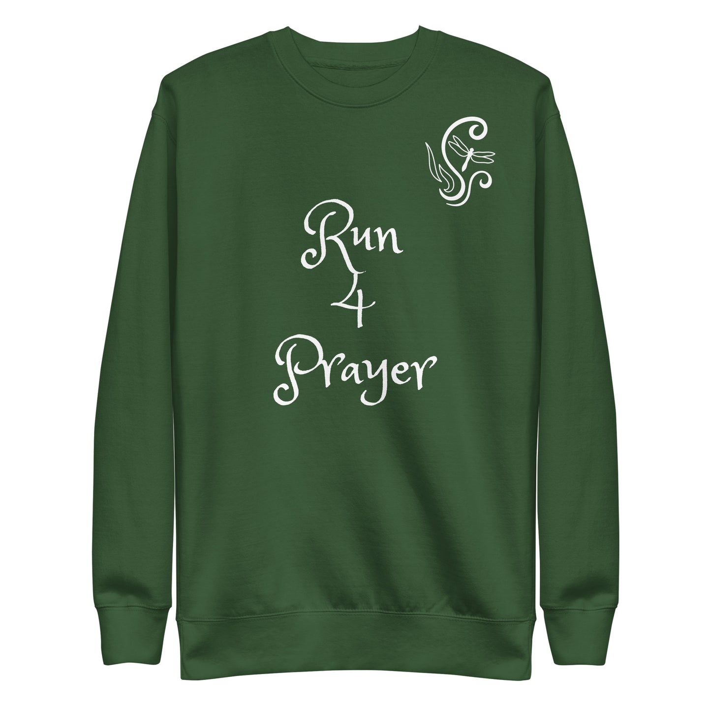 Run 4 Prayer Scroll Dragonfly Unisex Sweatshirt