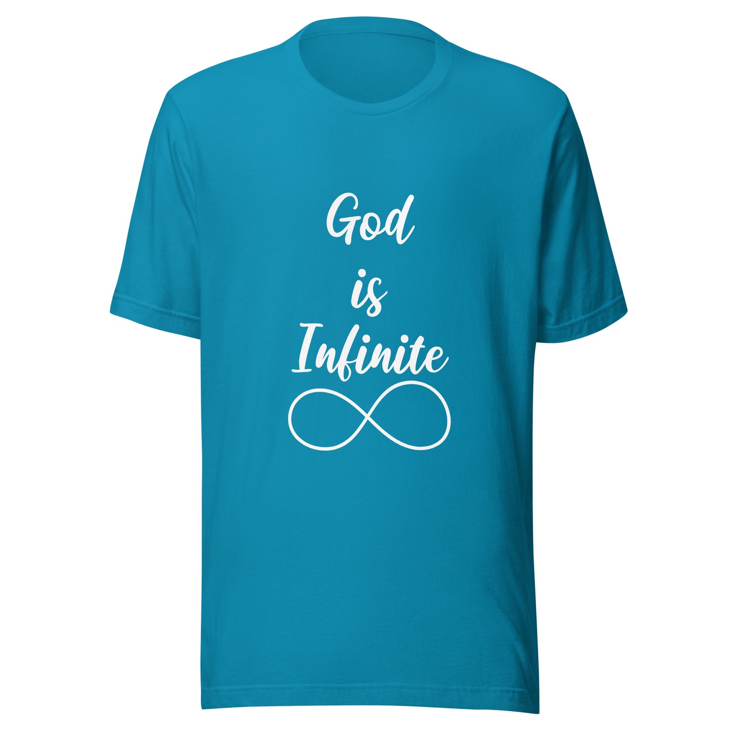 God is Infinite Unisex t-shirt
