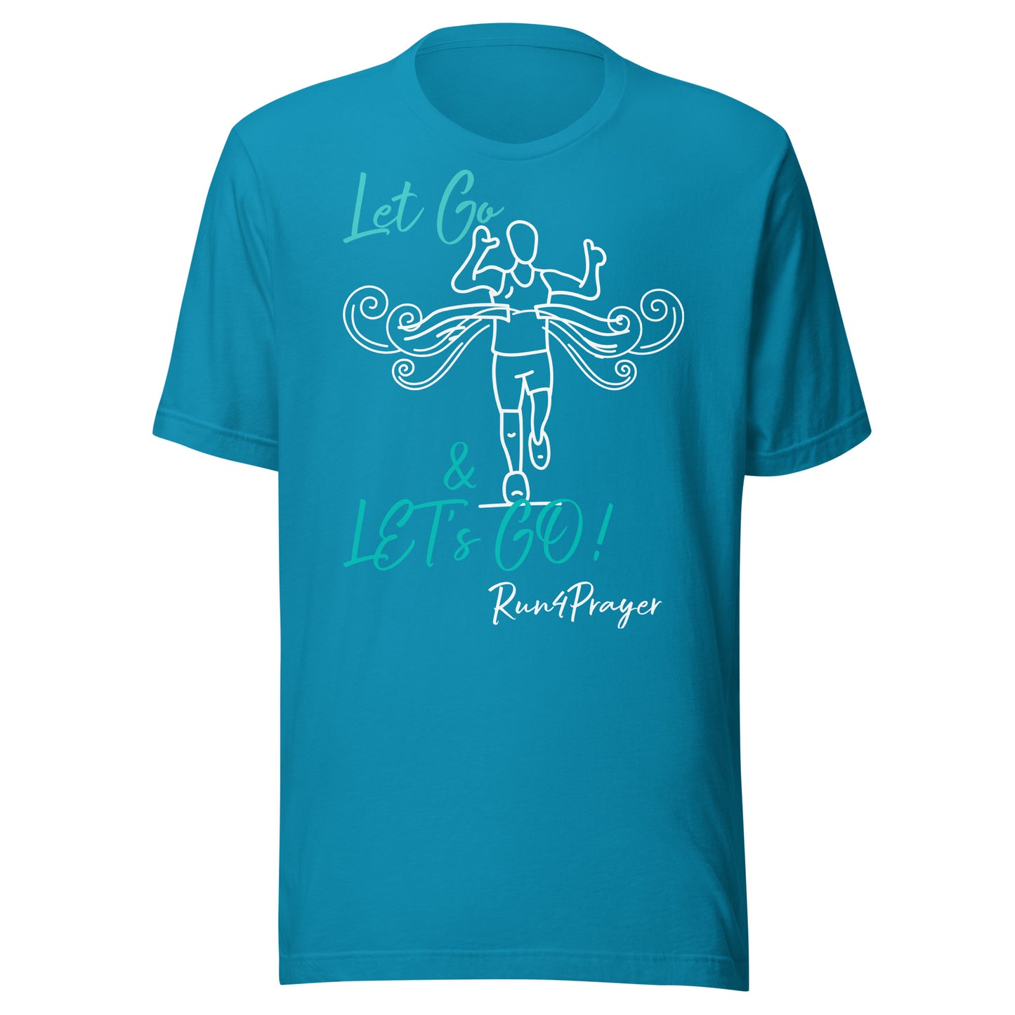 Let Go & Let's Go! R4P Unisex t-shirt