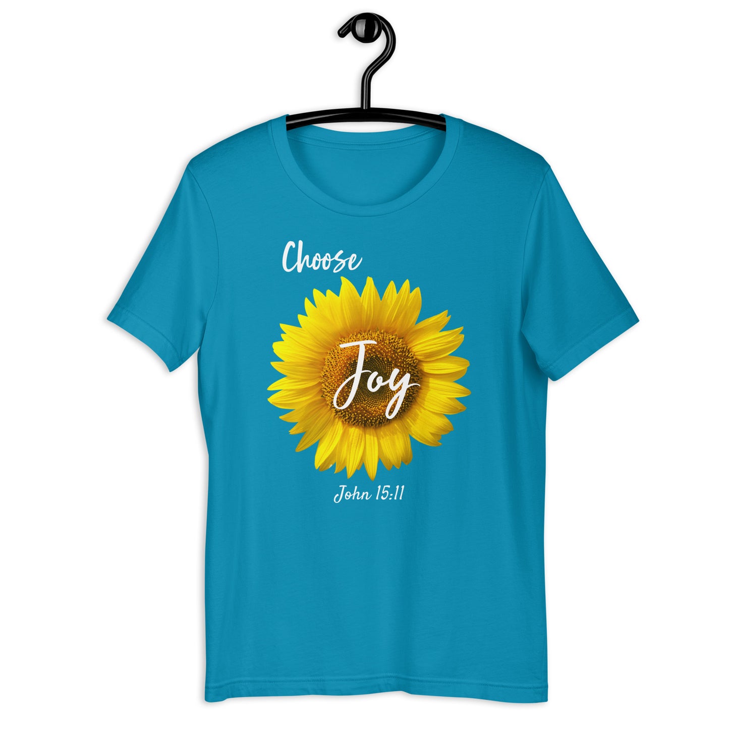 Choose Joy Sunflower JN 15:11 Unisex t-shirt