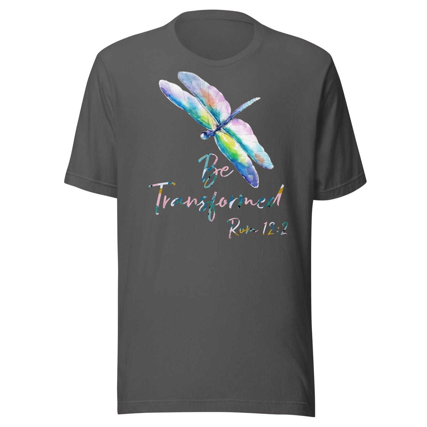 Be Transformed Colorful Dragonfly & Print Rom 12:2 Unisex t-shirt