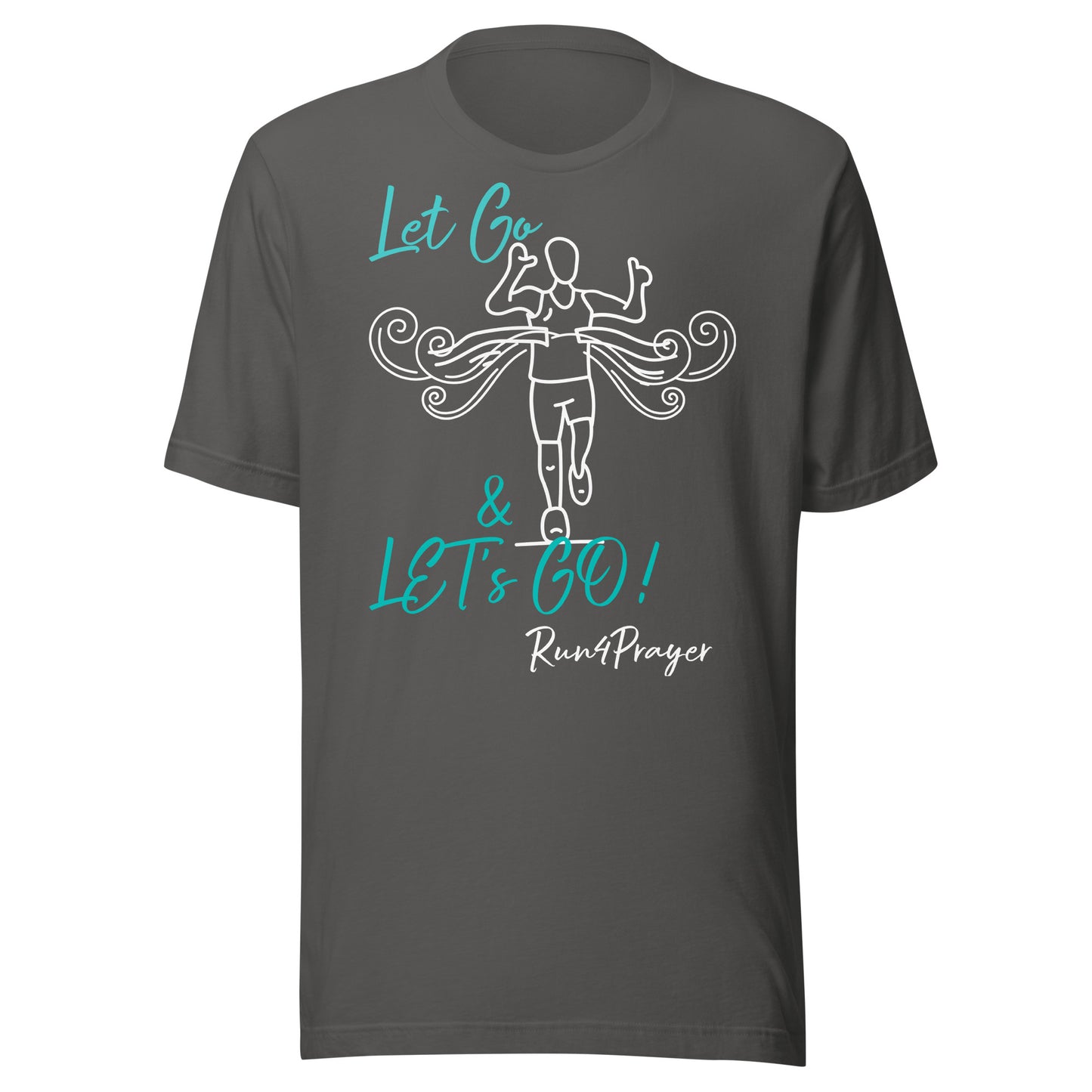 Let Go & Let's Go! R4P Unisex t-shirt