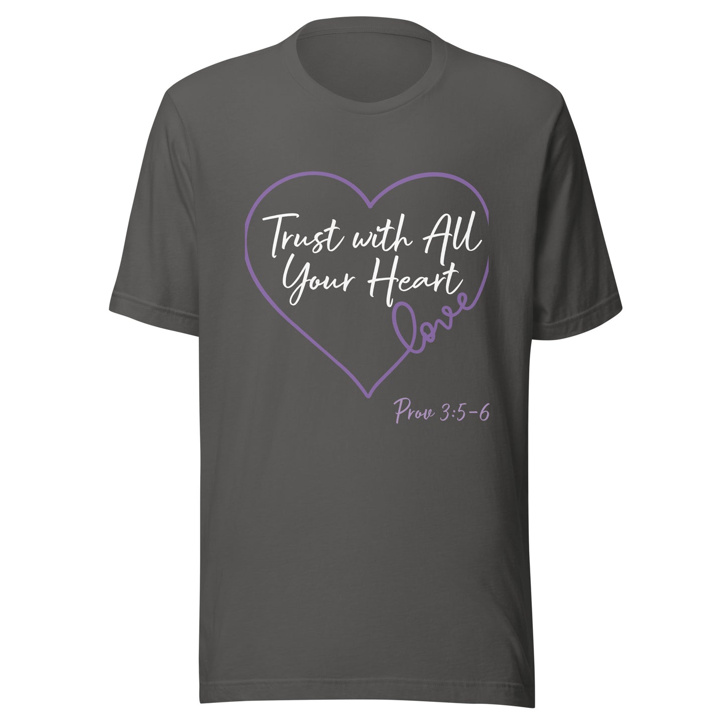 Trust with All Your Heart (Purple) Prov 3:5-6 Unisex t-shirt