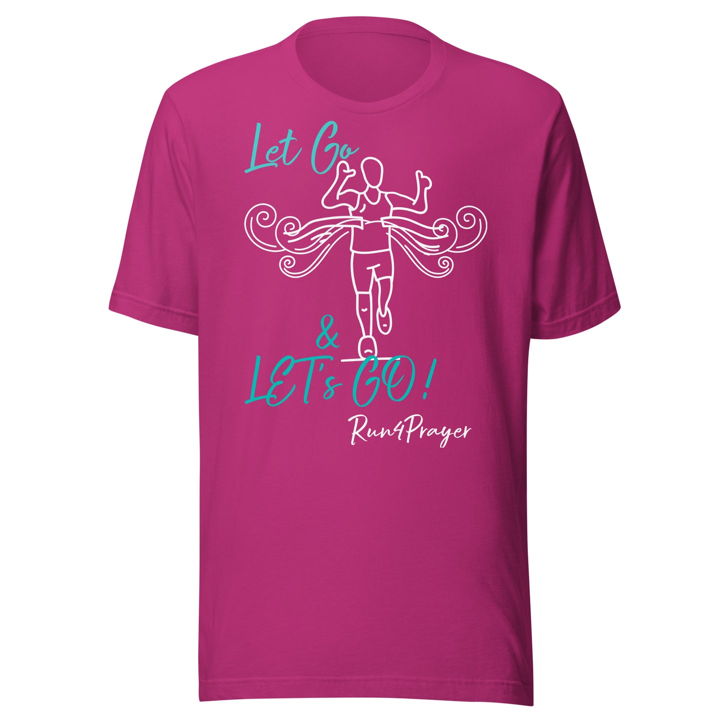 Let Go & Let's Go! R4P Unisex t-shirt