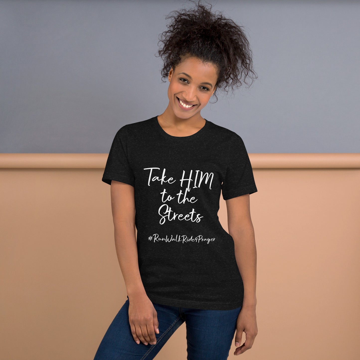 Take HIM to the Streets #RWR4P Unisex t-shirt
