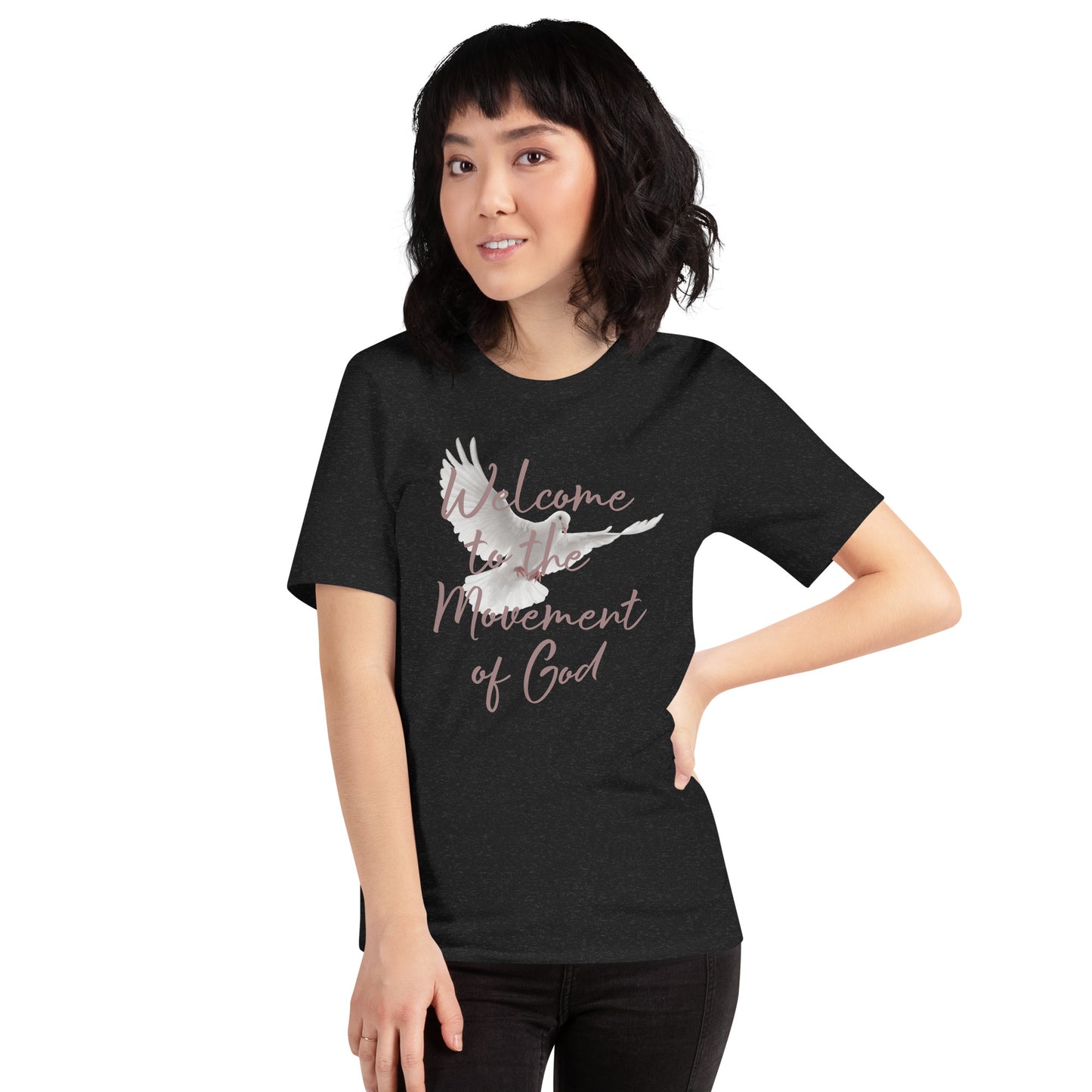 Welcome to the Movement of God Unisex t-shirt
