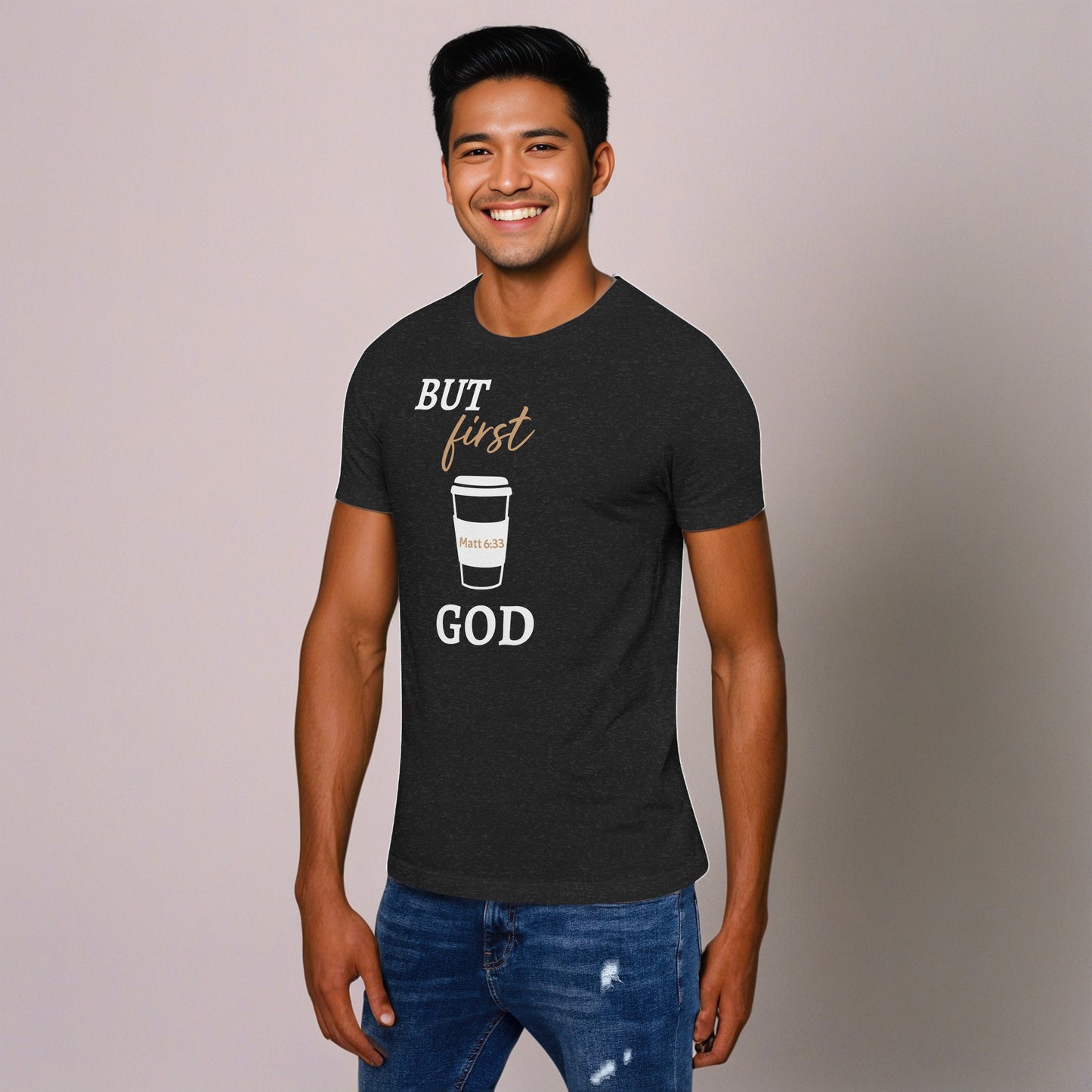 BUT First God Coffee Cup (Matt 6:33) Unisex T-Shirt
