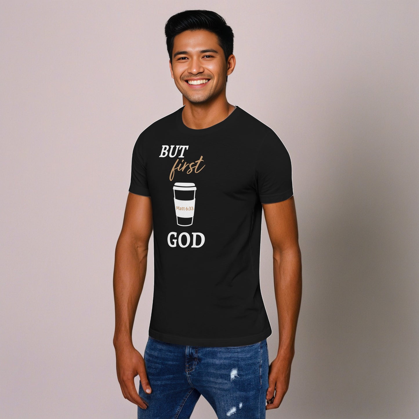 BUT First God Coffee Cup (Matt 6:33) Unisex T-Shirt