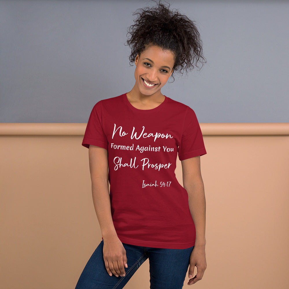 No Weapon Shall Prosper Isaiah 54:17 Unisex t-shirt