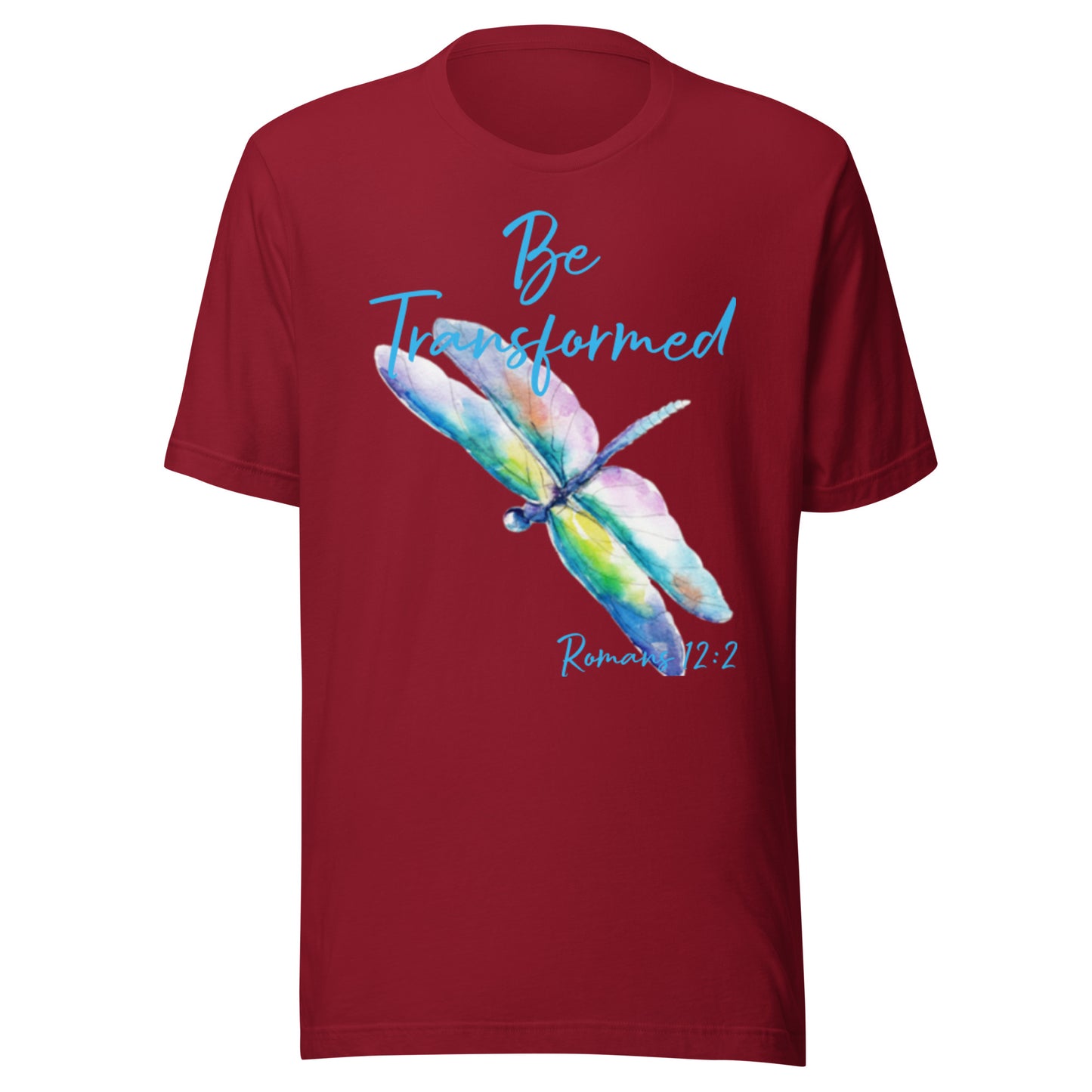 Be Transformed Colorful Dragonfly Turq Rom 12:2 Unisex t-shirt