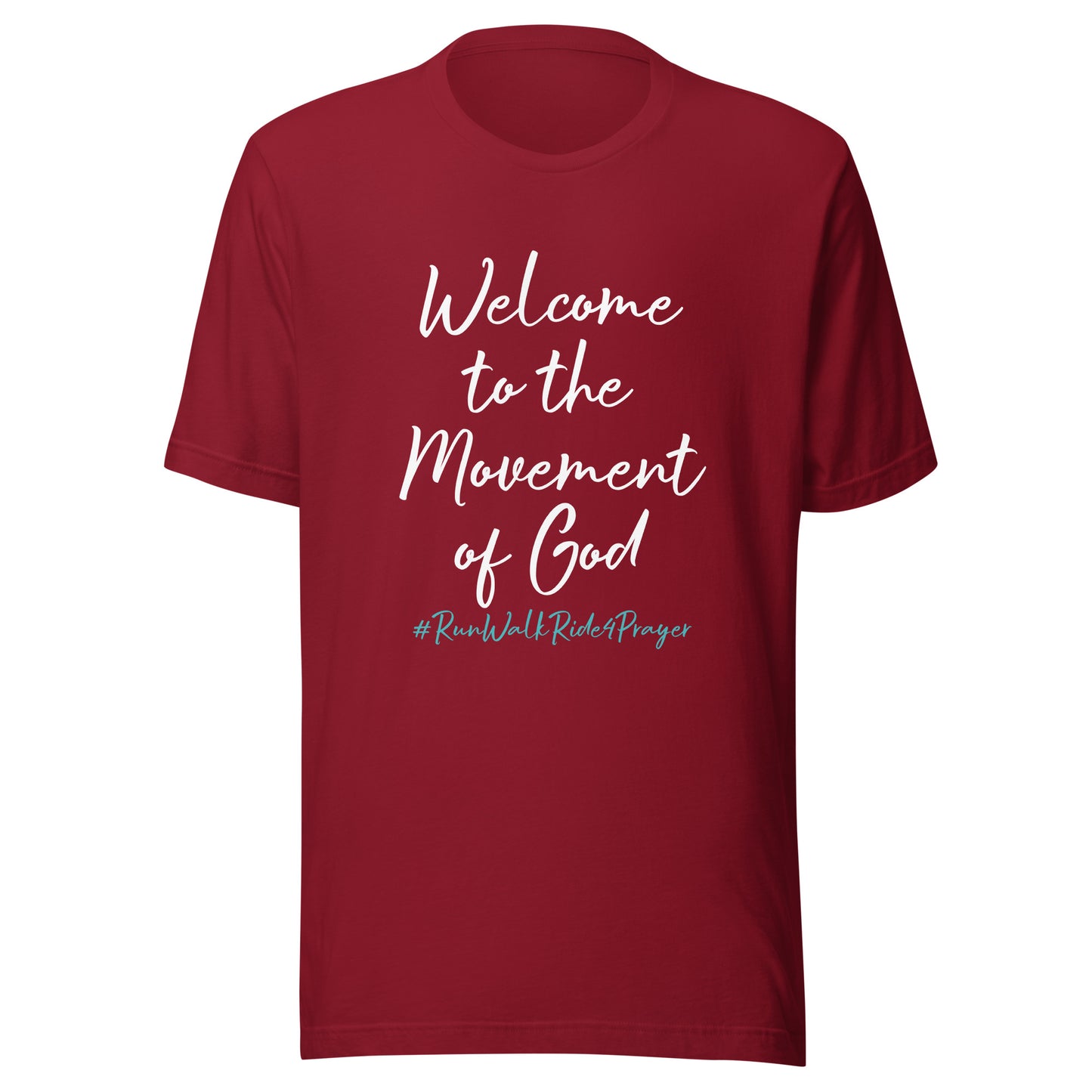 Welcome to the Movement of God #RWR4P Teal Unisex t-shirt