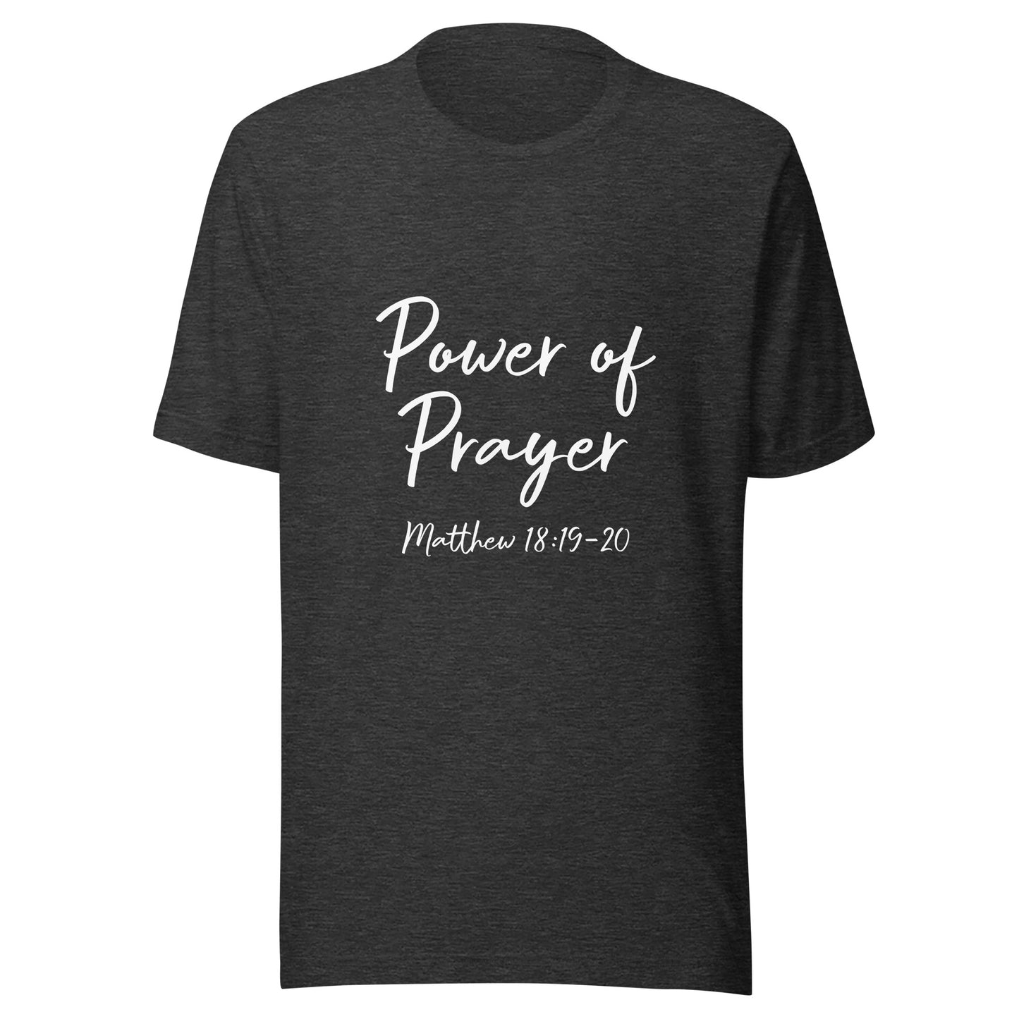 Power of Prayer Matt 18:19-20 Unisex t-shirt
