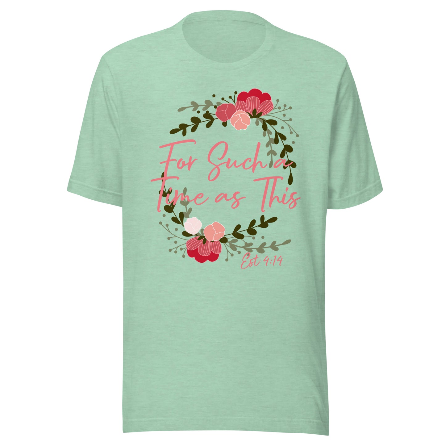 For Such a Time Est 4:14 Unisex t-shirt
