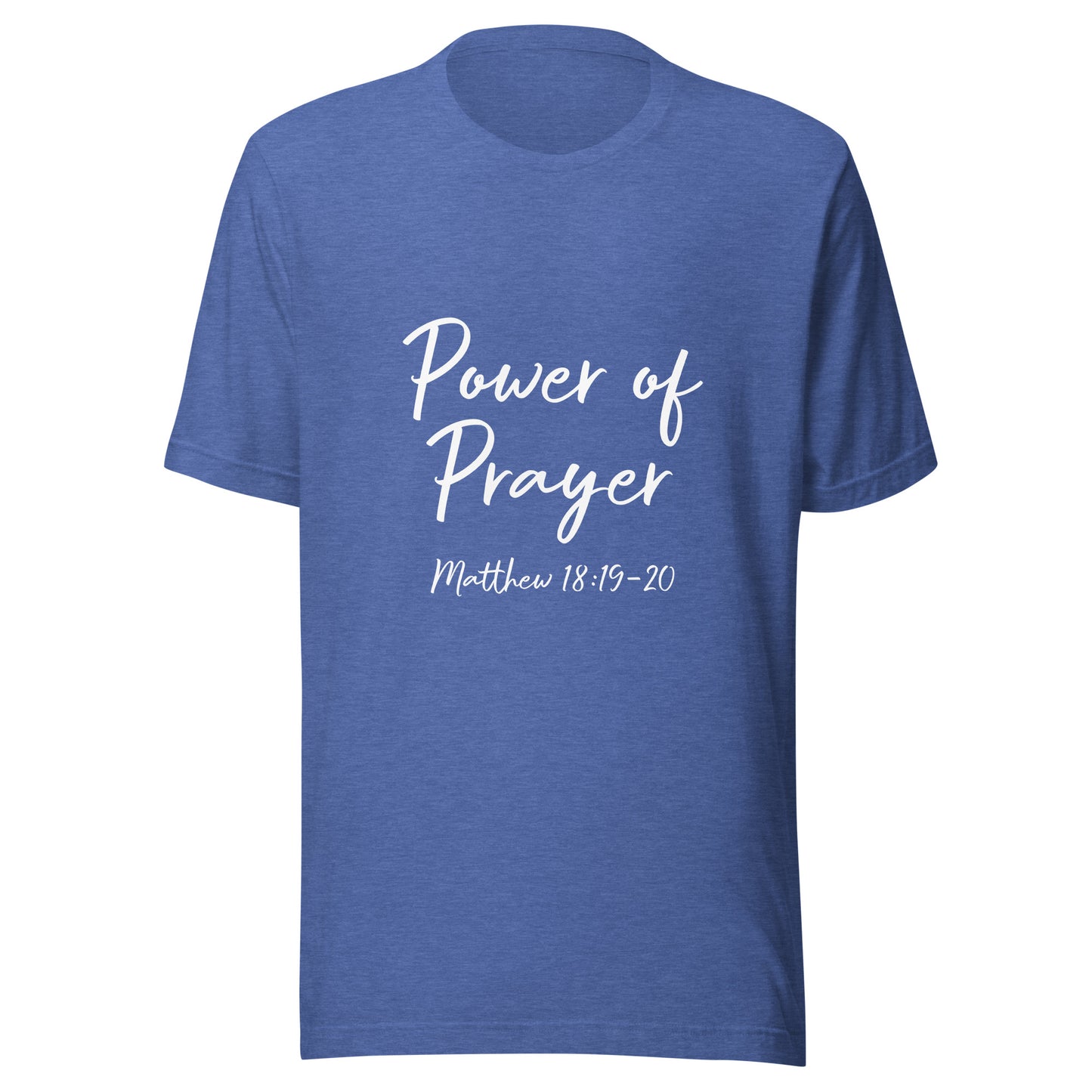 Power of Prayer Matt 18:19-20 Unisex t-shirt