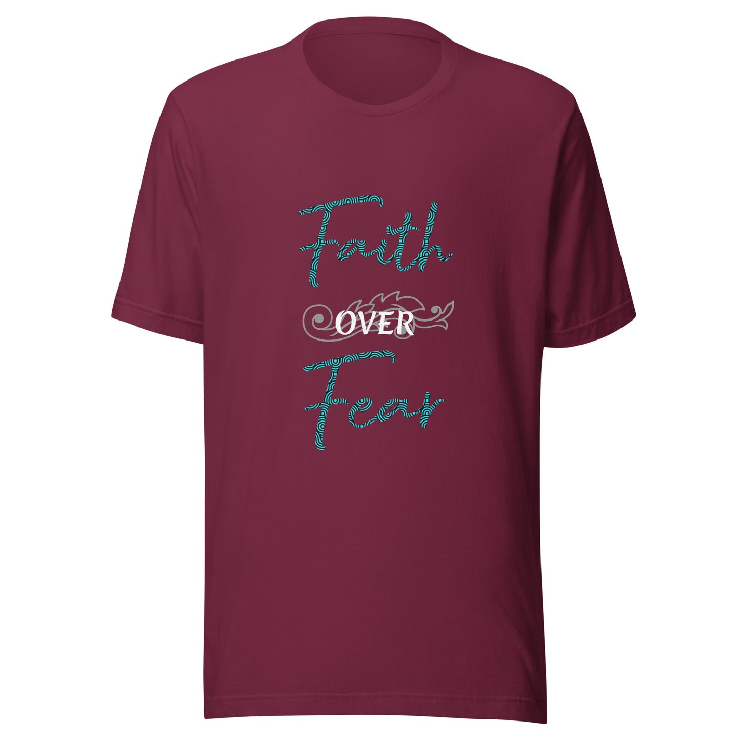 Faith over Fear Scroll Unisex t-shirt