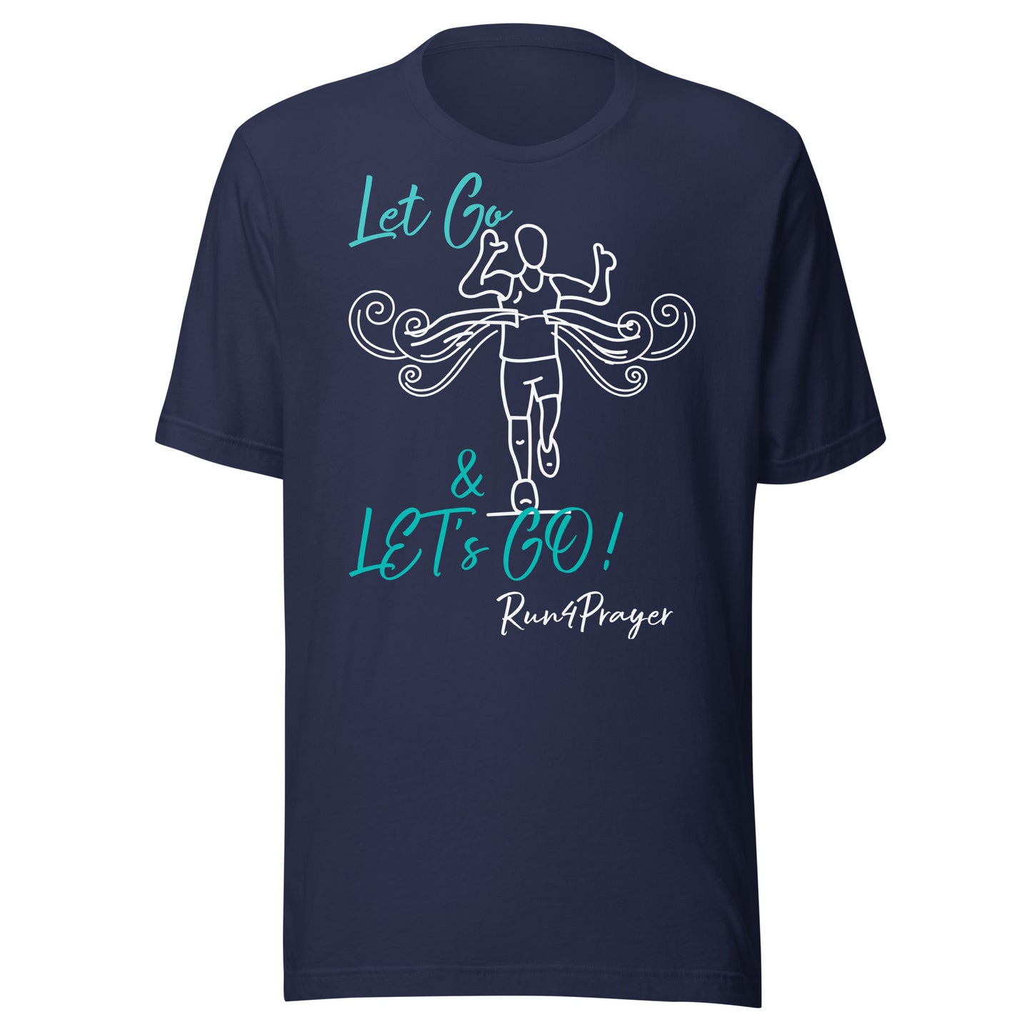 Let Go & Let's Go! R4P Unisex t-shirt