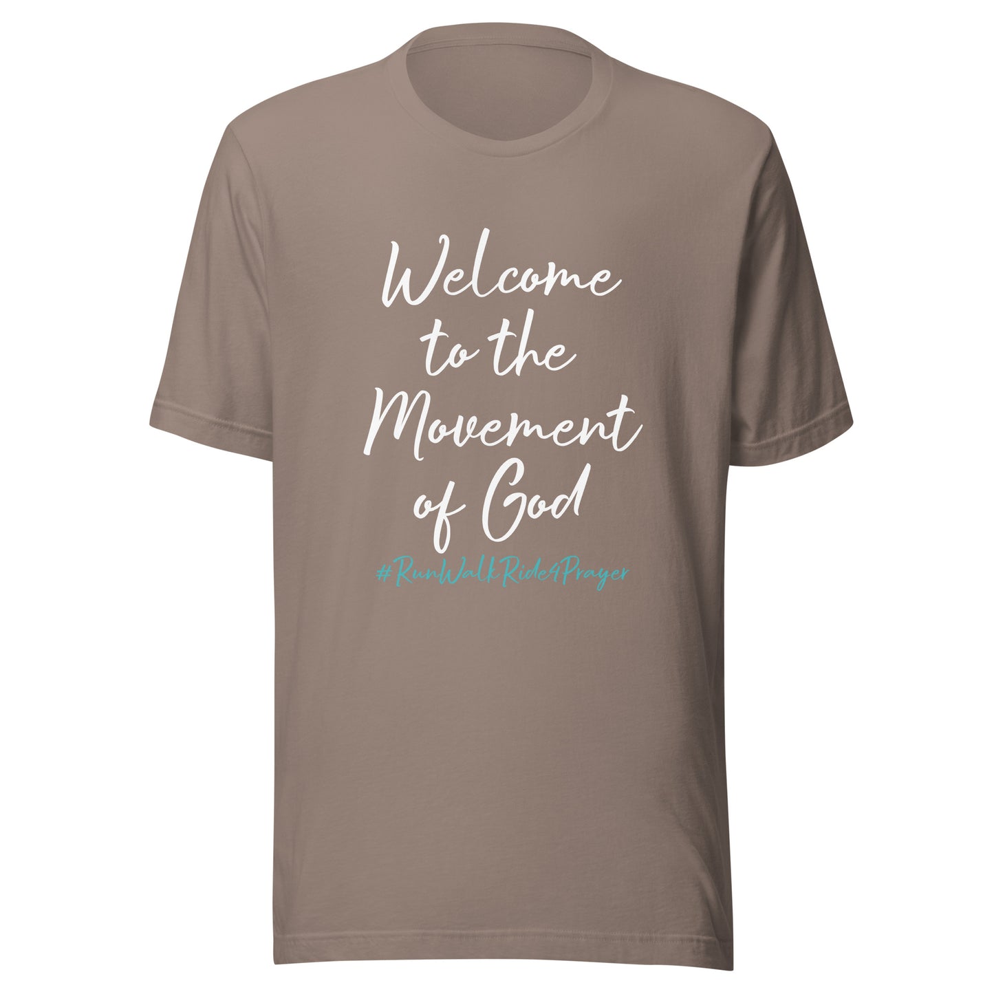 Welcome to the Movement of God #RWR4P Teal Unisex t-shirt