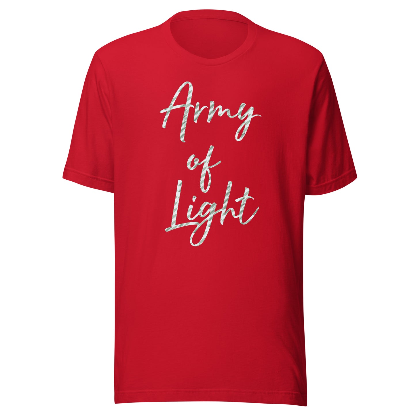 Army of Light Unisex t-shirt