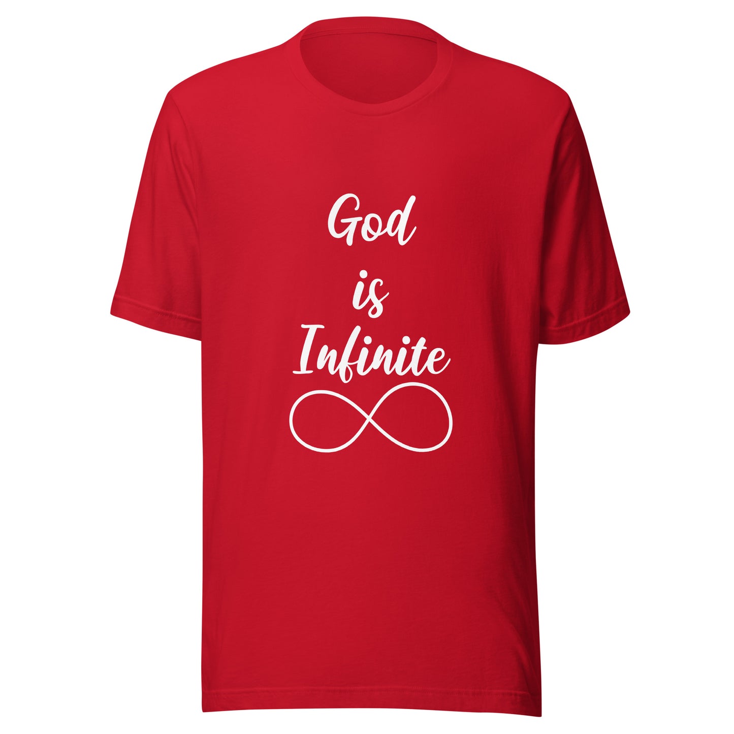 God is Infinite Unisex t-shirt