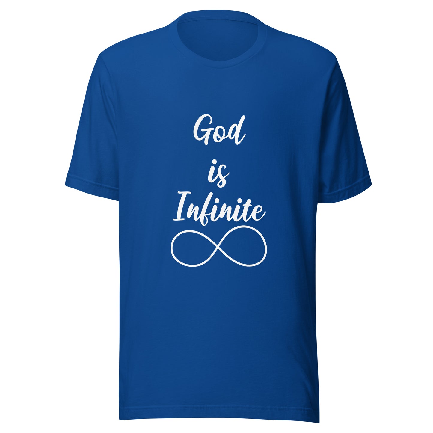 God is Infinite Unisex t-shirt