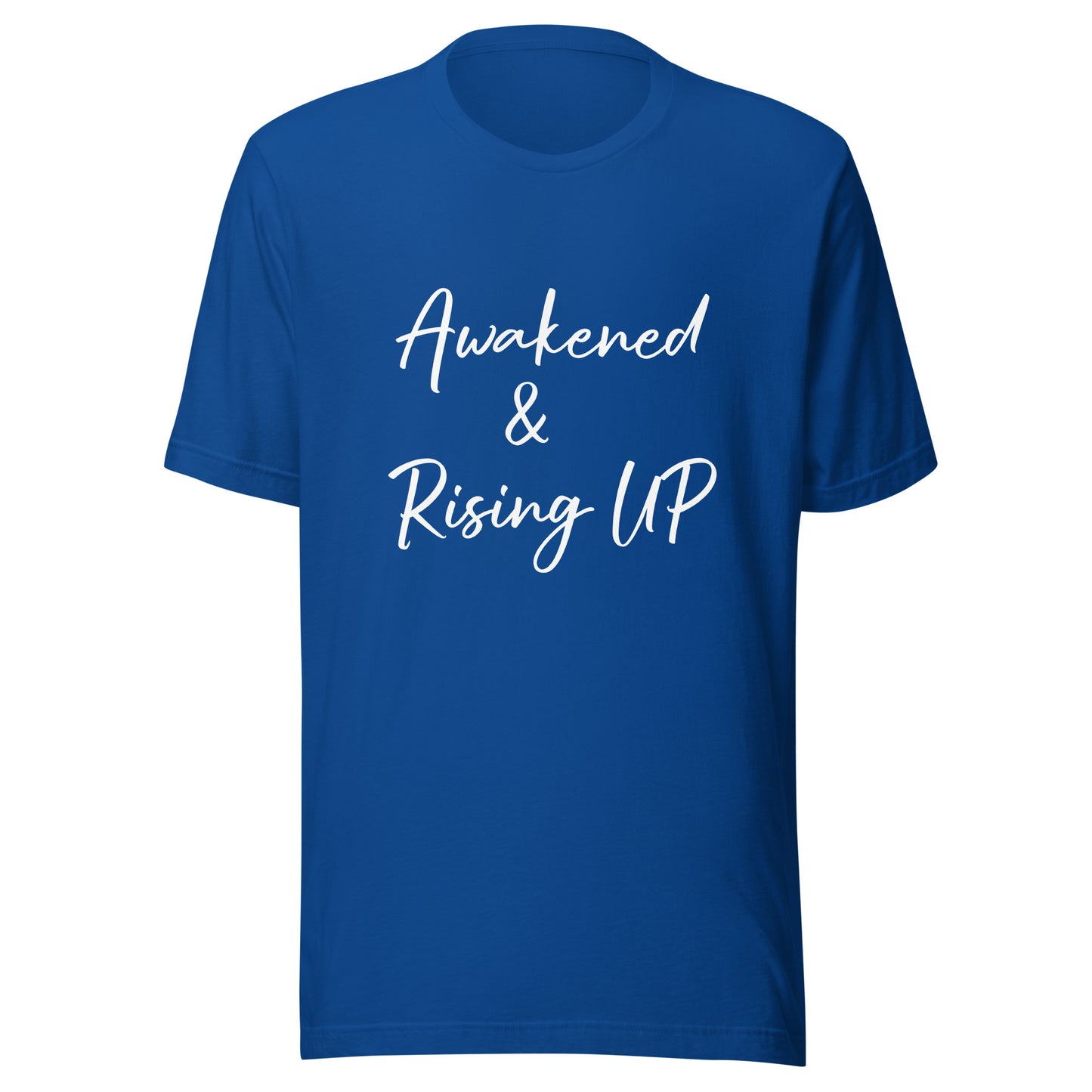 Awakened & Rising UP Unisex t-shirt
