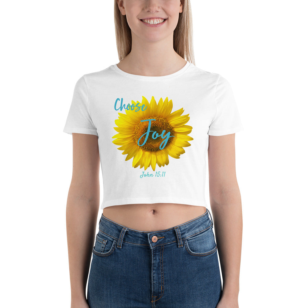 Choose Joy Sunflower JN 15:11 Women’s Crop Tee