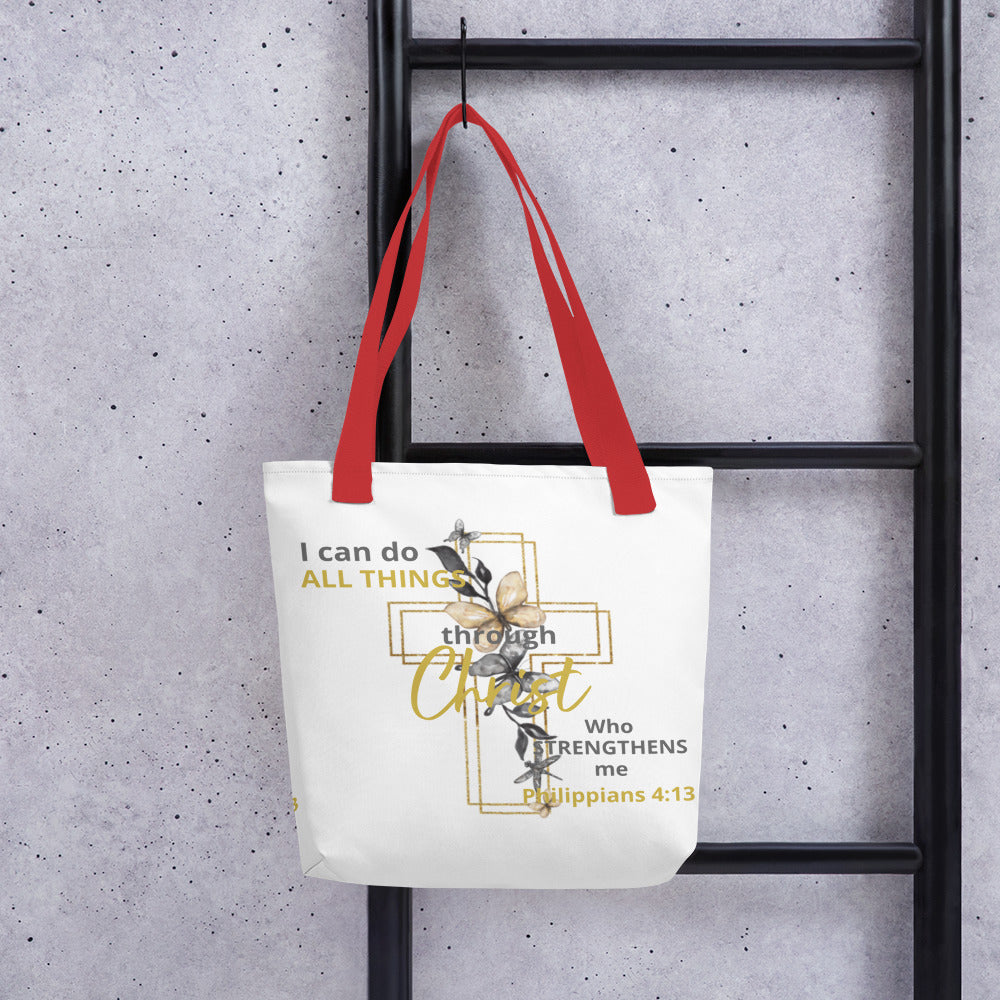 I Can Do All Things Through Christ Phil 4:13 Tote bag