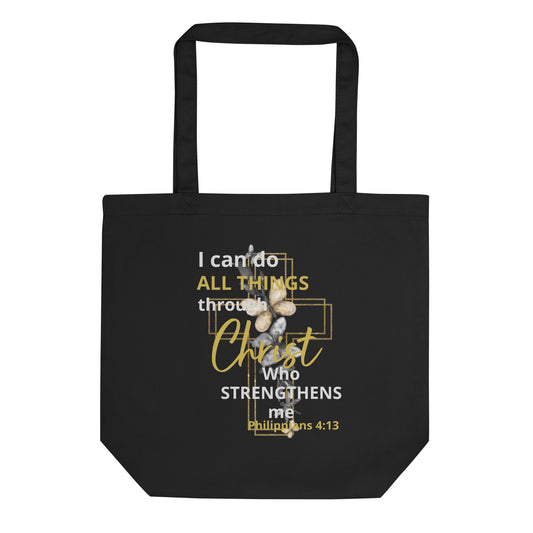 I Can Do All Things Through Christ Phil 4:13 Eco Tote Bag