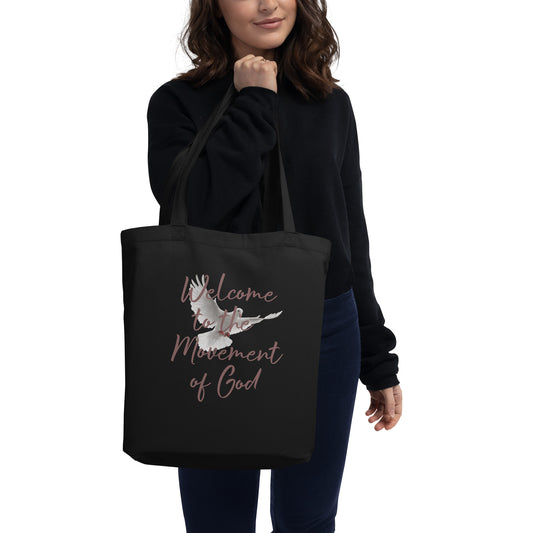 Welcome to the Movement of God Eco Tote Bag