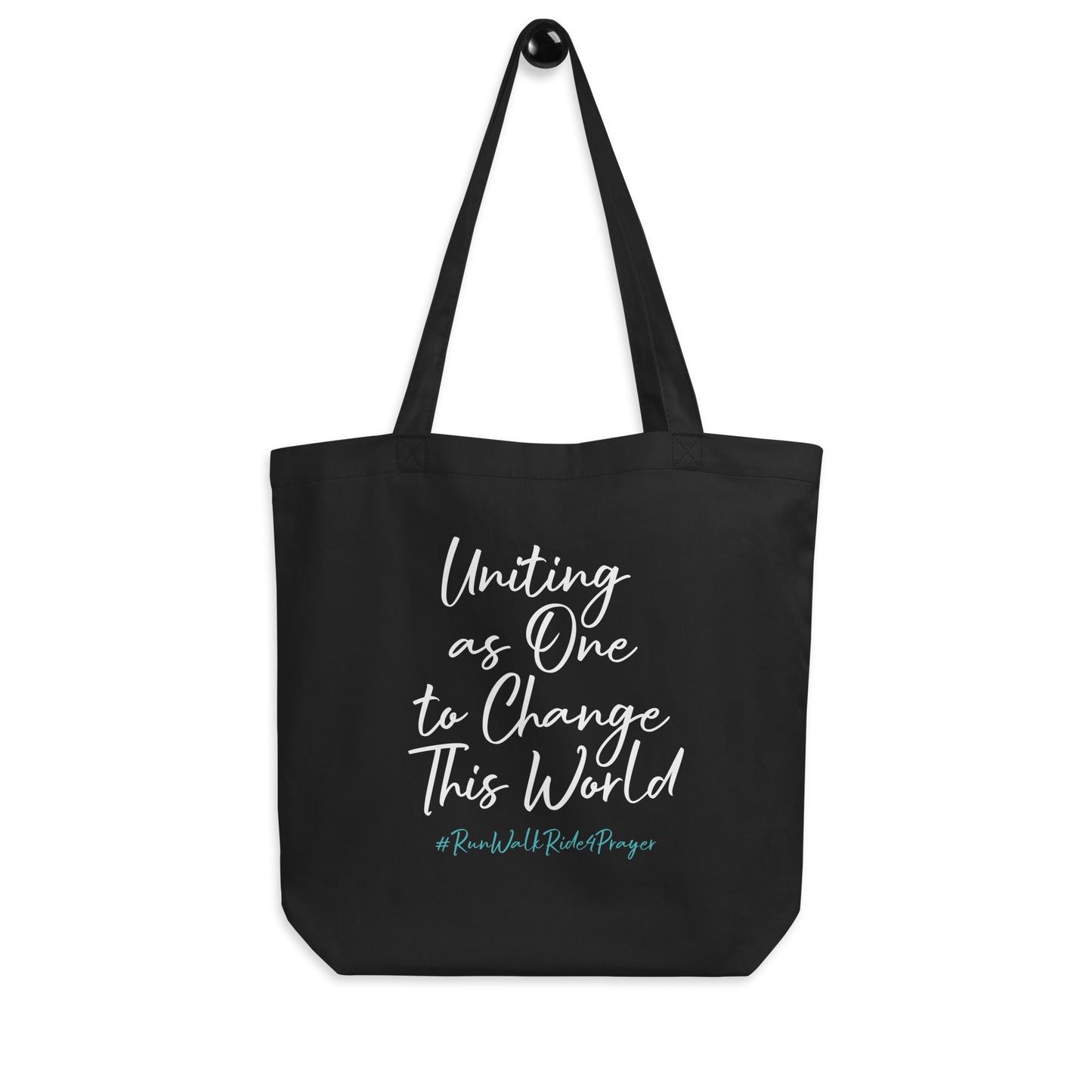 Uniting as One to Change This World #RWR4P Teal Eco Tote Bag