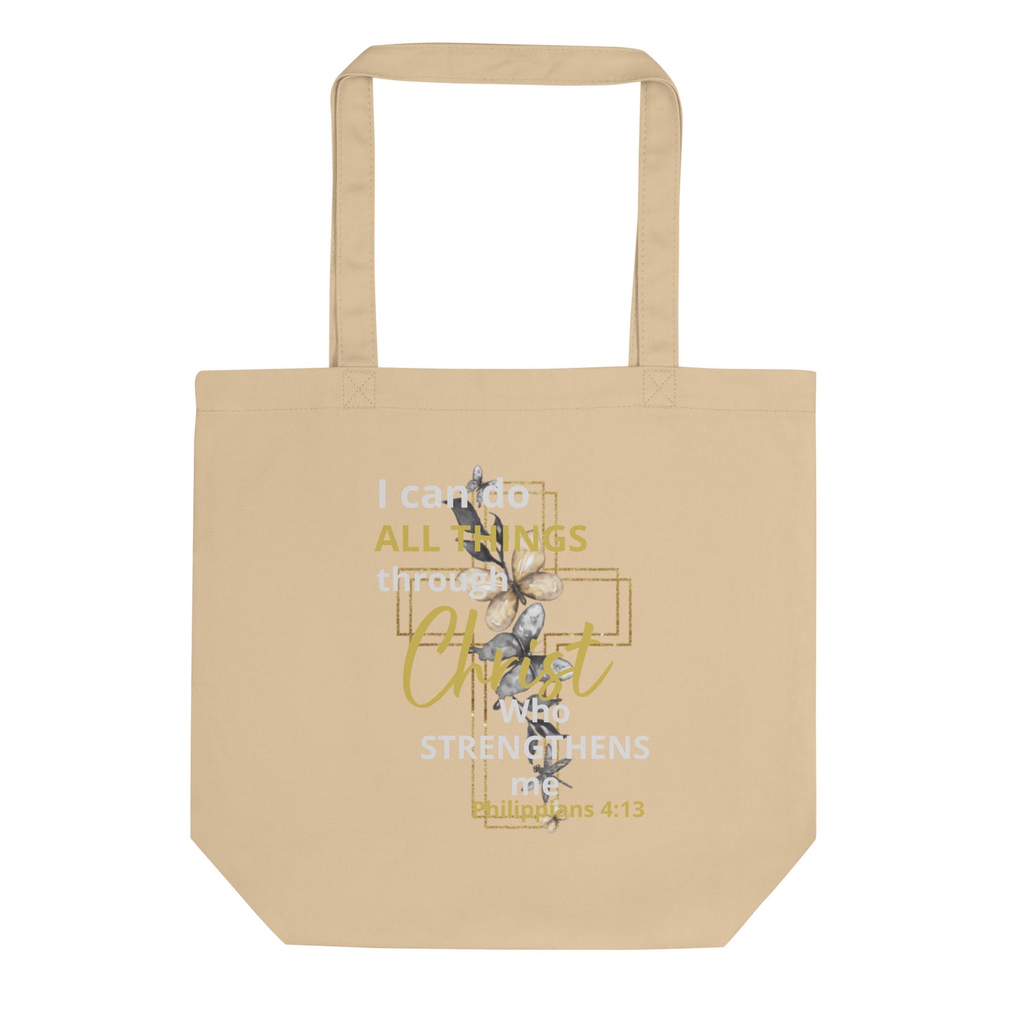 I Can Do All Things Through Christ Phil 4:13 Eco Tote Bag