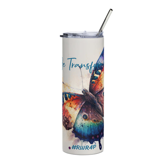 Be Transformed WC Butterfly #RWR4P Stainless Steel Tumbler 20oz