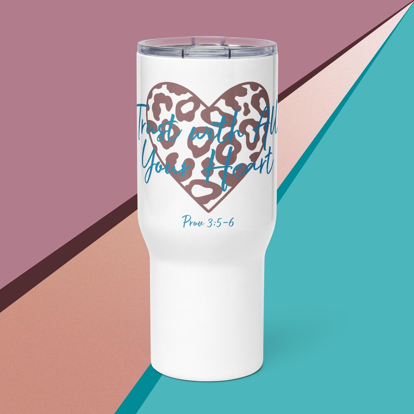 Trust with All Your Heart (Leopard) Prov 3:5-6 Travel mug with handle